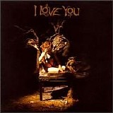 I Love You - I Love You