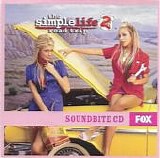 Paris Hilton & Nicole Richie - The Simple Life 2: Road Trip (Soundbite Cd)