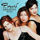 ExposÃ© - Greatest Hits