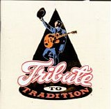 Various artists - Tribute To Tradition