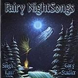 Gary Stadler & Singh Kaur - Fairy NightSongs