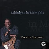 Preston Shannon - Midnight in Memphis