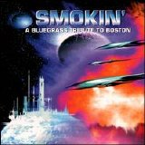 A Bluegrass Tribute - Pickin' On Boston