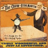 Steve Martin - The Crow New Songs for the Five-String Banjo