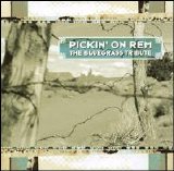 A Bluegrass Tribute - Pickin' on R.E.M.