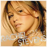 Rachel Stevens - Come and Get It
