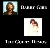 Barry Gibb - The Guilty Demos