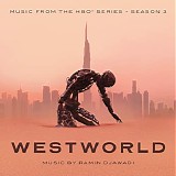Ramin Djawadi - Westworld (Season 3)