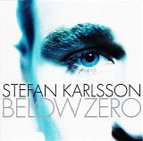 Stefan Karlsson - Below Zero