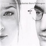 Jeanette Lindstrom & Steve Dobrogosz - Feathers