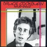 Bruce Cockburn - Humans