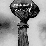 Okkultokrati & Ã…rabrot - Okkultokrati/Ã…rabrot
