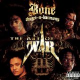 Bone Thugs-N-Harmony - The Art of War