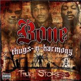 Bone Thugs-N-Harmony - Thug Stories