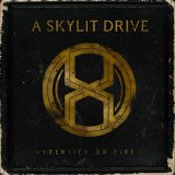 A Skylit Drive - Identity On Fire (Deluxe Edition)