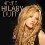 Hilary Duff - 4ever