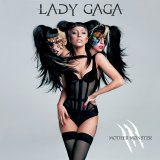 Lady Gaga - Mother Moster