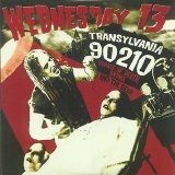 Wednesday 13 - Transylvania 90210: Songs of Death, Dying, And the Dead