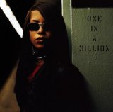 Aaliyah - One in a Million