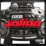 Saliva - Back Into Your System