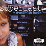 Dynamite Hack - Superfast