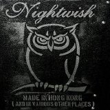 Nightwish - Made in Hong Kong (and in Various Other Places)