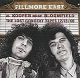 Kooper, Al & Mike Bloomfield - Fillmore East: The Lost Concert Tapes