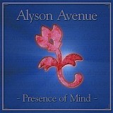 Alyson Avenue - Presence of Mind (2009)