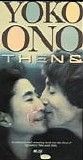 Yoko Ono - Then & Now