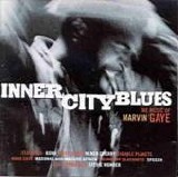 Various artists - Inner City Blues - The Music Of Marvin Gaye