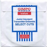 Junior Insurgent Transmitter Ensemble - Select Cuts