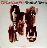 The Dave Clark Five - Everybody Knows