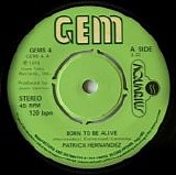 Patrick Hernandez - Born To Be Alive