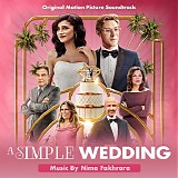 Nima Fakhrara - A Simple Wedding