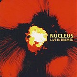 Nucleus - Live In Bremen - CD 02