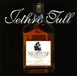 Jethro Tull - Nightcap [2 Unreleased & Rare Tracks]