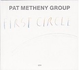 Pat Metheny - First Circle