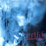 Ertlif - Ertlif
