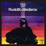 Rodolfo Mederos - Todo Hoy