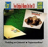 Supersister - 2 Originals - Pudding En Gisteren & Superstarshine