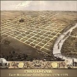 Proto-Kaw - Early Recordings from Kansas 1971-1973