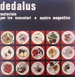 DEDALUS - MATERIALE PER TRE ESECUTORI E NASTRO MAGNETICO