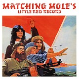 Matching Mole - Little Red Record