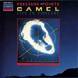 Camel - Pressure Points: Live in Concert