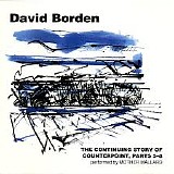 David Borden-Mother Mallard - The Continuing Story Of Counterpoint Parts 5-8