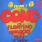 Planet Gong - Planet Gong Live Floating Anarchy 1977