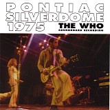 The Who - Pontiac Silverdome 1975