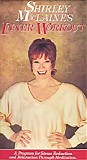 Shirley MacLaine - Shirley MacLaine's Inner Workout