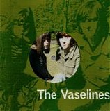 The Vaselines - Son Of A Gun