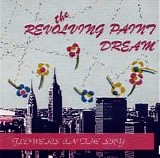The Revolving Paint Dream - Flowers In The Sky
